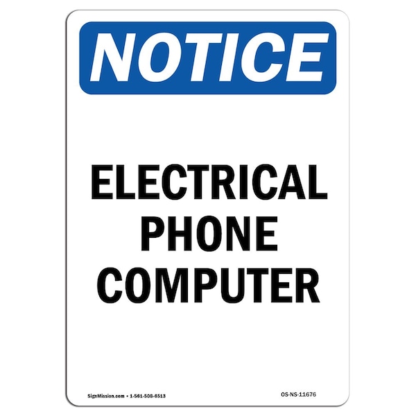 Safety Sign, OSHA Notice, 5" Height, Electrical Phone Computer Sign, Portrait, 10PK